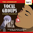 The Legendary Vocal Groups, Vol. 1 | The Ames Brothers