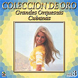 Colección De Oro: Grandes Orquestas Cubanas, Vol. 3 | Chico O Farrill & His All Star Cuban Orchestra