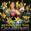 Return of the Champions | Sarah Geronimo