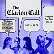 The Clarion Call - Singles Rarities, Vol. 4: 1971 - 1972 | Glen Ingram