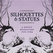 Silhouettes & Statues (A Gothic Revolution 1978 - 1986) | Nico