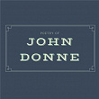 Poetry of John Donne | Amy Koenig Christine Blechford John Ni Maureen S. O'brien Sean Mckinley Zachariah Wells