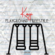 Playground Freestyle | Kayi