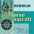 Bermejo | Dino Saluzzi