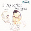 Solo Tango: A. D'Agostino - A. Vargas Vol 1 | Angel D Agostino
