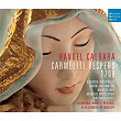Händel - Caldara: Carmelite Vespers 1709 | Alessandro De Marchi
