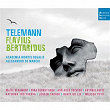 Telemann: Flavius Bertaridus | Alessandro De Marchi