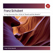 Schubert: String Quartets 13 & 14 | Tokyo String Quartet