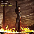 Mr. Perfect | Helena Paparizou