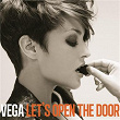 Let's Open The Door | Vega