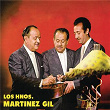 Hermanos Martinez Gil | Hermanos Martínez Gil