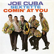 Comin' At You | Joe Cuba Sextette