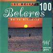 Los 100 Mejores Boleros, Vol. 1 | Tito Guizar