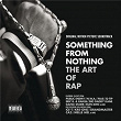 Something From Nothing: The Art of Rap | Divers