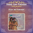 Ecos del Palomar Con el Dueto Las Palomas | Dueto Las Palomas