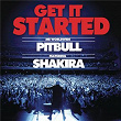 Get It Started | Pitbull