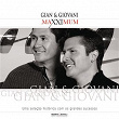 Maxximum - Gian & Giovani | Gian & Giovani