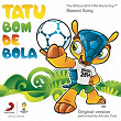 Tatu Bom de Bola (The Official 2014 FIFA World Cup Mascot Song) | Arlindo Cruz