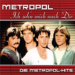 Ich seh'n mich nach Dir: Die Metropol Hits | Metropol