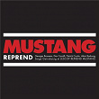 Mustang Reprend | Mustang