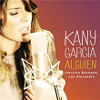 Alguien (Versión Bachata) | Kany García