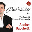 The restored Scarlatti manuscript | Andrea Bacchetti