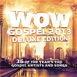 WOW Gospel 2013 (Deluxe Edition) | Kirk Franklin