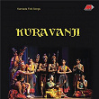 Kuravanji | B R Chaya