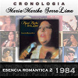 María Martha Serra Lima Cronología - Esencia Romantica 2 (1984) | María Martha Serra Lima