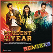 Student of the Year Remixes | Vishal & Shekhar