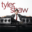 Kiss Goodnight | Tyler Shaw