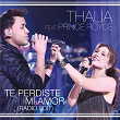 Te Perdiste Mi Amor (Radio Edit) | Thalía