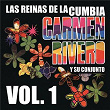 Las Reinas de la Cumbia - Volumen Uno | Carmen Rivero Y Su Conjunto