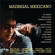 Madrigal Mexicano | La Rondalla Tapatía
