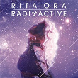 Radioactive | Rita Ora