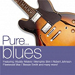 Pure... Blues | Robert Johnson