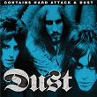 Hard Attack/Dust | Dust