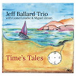 Time's Tales | Jeff Ballard