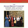 The Julian Bream Consort: Fantasies, Ayres and Dances | Julian Bream