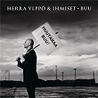 Buu | Herra Ylppö & Ihmiset