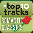 #top10tracks - Romantic Classics | Leonard Bernstein