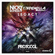Legacy | Nicky Romero Vs Krewella