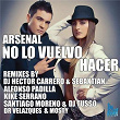 No Lo Vuelvo Hacer | Arsenal