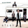 Selam Yabanci | The Atlas