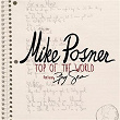 Top of the World | Mike Posner