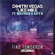 Find Tomorrow (Ocarina) | Dimitri Vegas