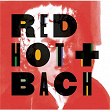 Red Hot + Bach | Rob Moose