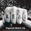 Digosok Makin Sip | Real