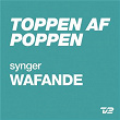Toppen Af Poppen 2014 - Synger WAFANDE | Klubien