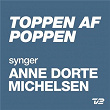 Toppen Af Poppen 2014 - Synger ANNE DORTE MICHELSEN | Clemens
